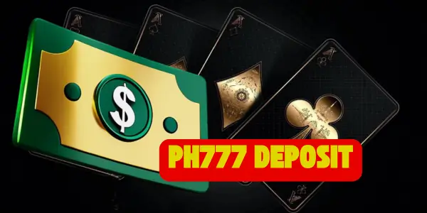 Ph777 Deposit