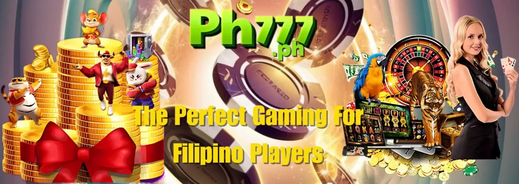 ph777 The Perfect Gaming For Filipino Players